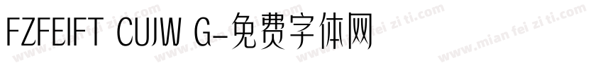 FZFEIFT CUJW G字体转换